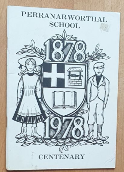 Perranarworthal School 1878 - 1978 Centenary