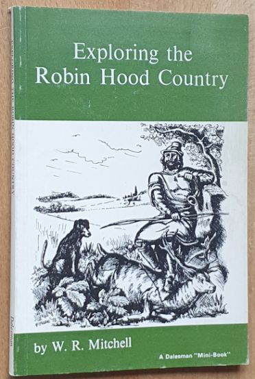 Exploring the Robin Hood Country (A Dalesman 'Mini-Book')