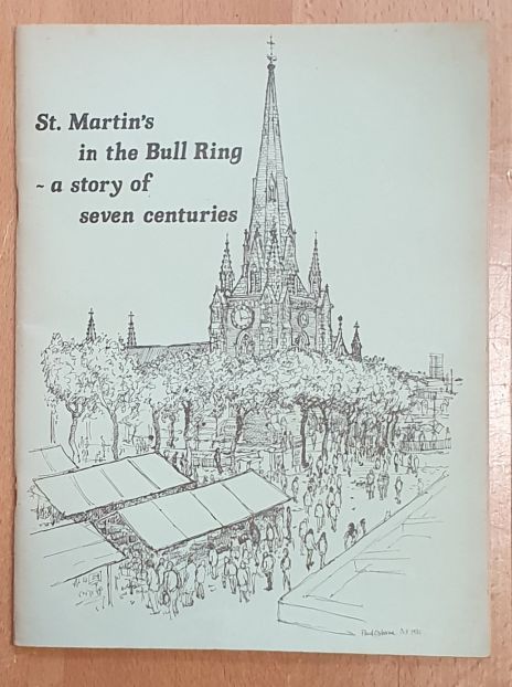 St Martin's in the Bull Ring : a story of seven centuries