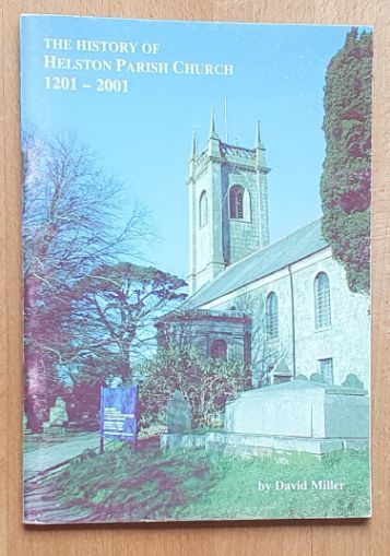 The History of Helston Parish Church 1201 - 2001