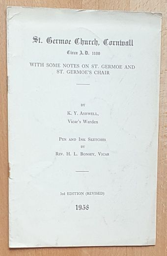 St Germoe Church, Cornwall, Circa A.D. 1100, with some notes on St Germoe and St Germoe's Chair