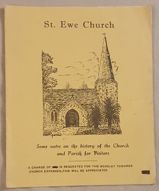 St Ewe Church : some notes on the history of the church and parish for visitors