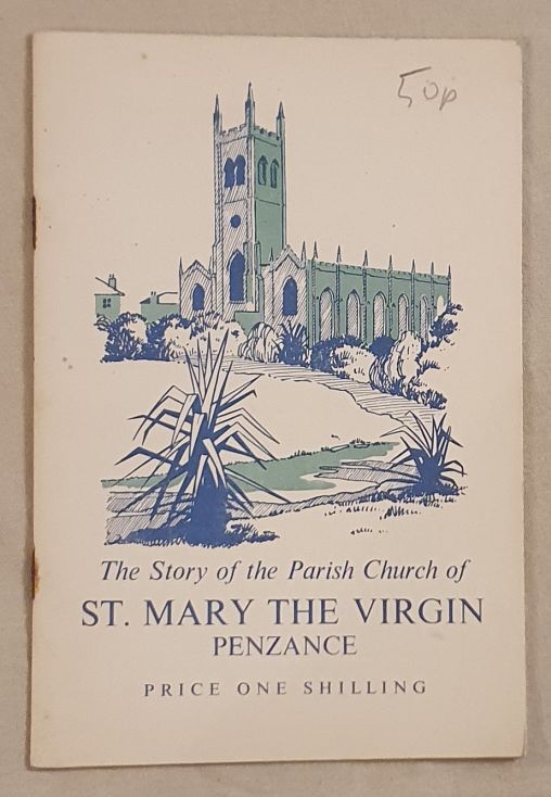 The Story of the Parish Church of St Mary the Virgin, Penzance