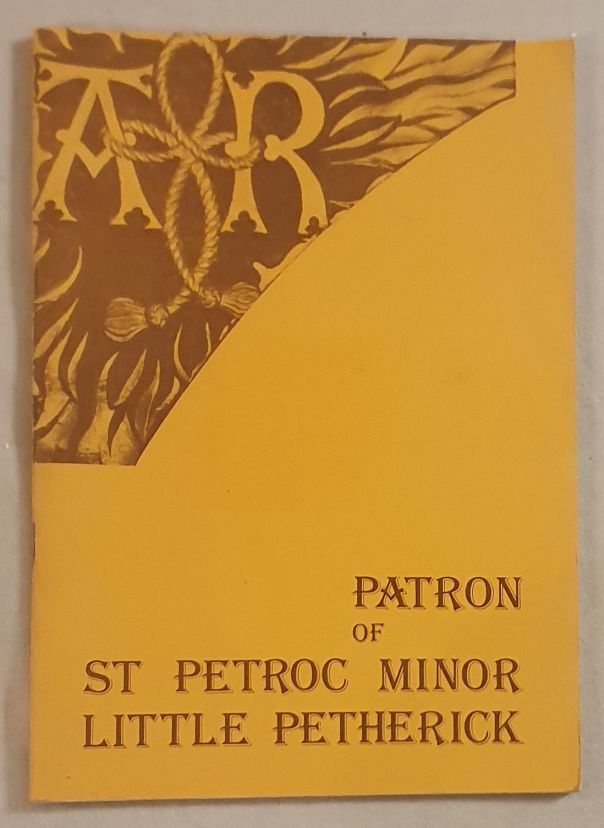 Athelstan Riley : Patron of St Petroc Minor, Little Petherick