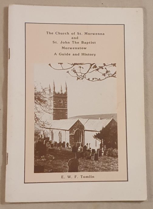 The Church of St Morwenna and St John the Baptist, Morwenstow : a guide and history