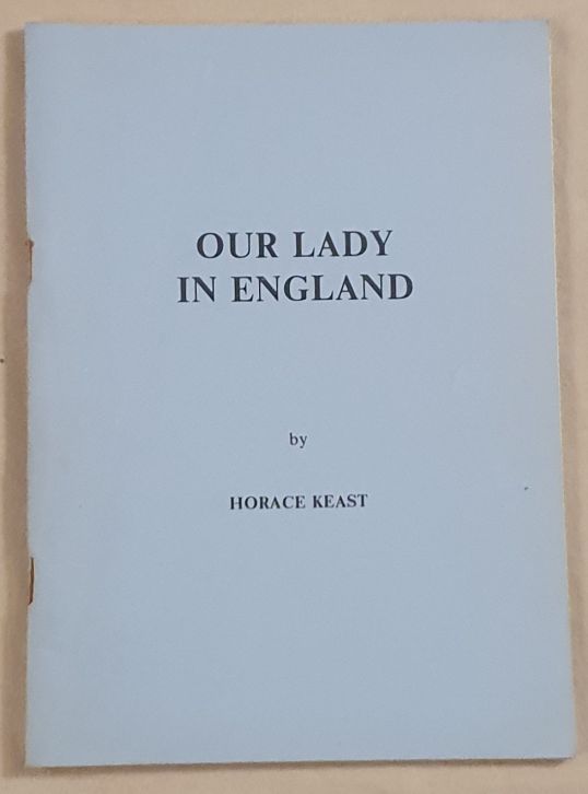 Our Lady in England : a panorama of Marian culture and devotion in England from Anglo-Saxon times down to the present