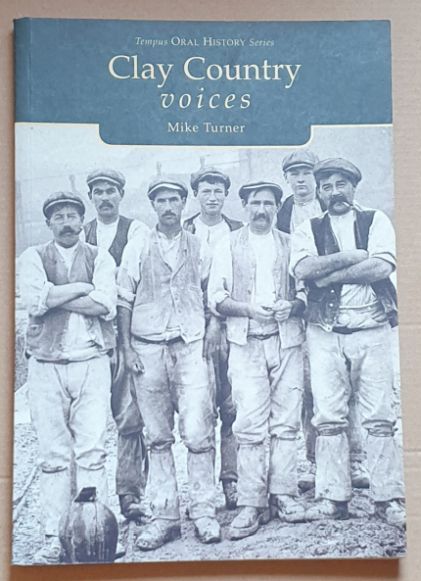 Clay Country Voicecs (Tempus Oral History Series)