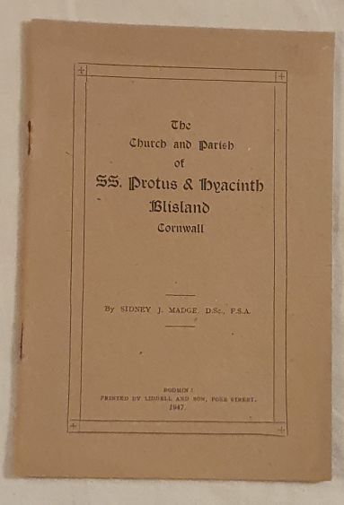 The Church and Parish of SS. Protus & Hyacinth, Blisland, Cornwall