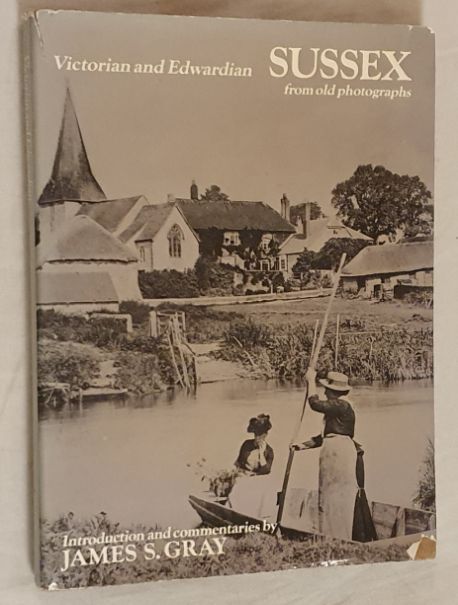Victorian and Edwardian Sussex from old photographs