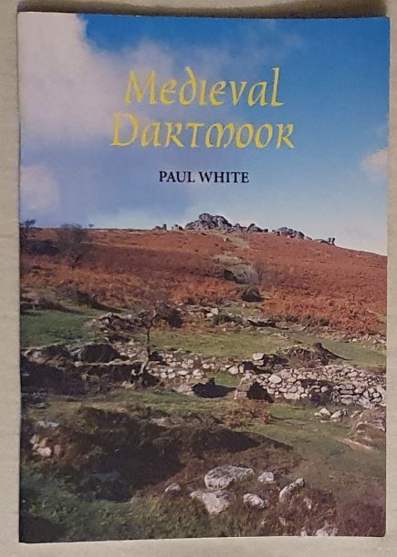 Medieval Dartmoor