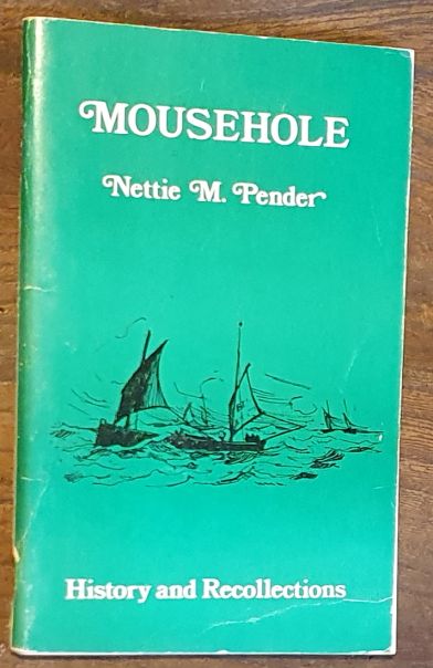 A Short History of Mousehole with Personal Recollections