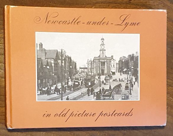Newcastle-under-Lyme in Old Picture Postcards