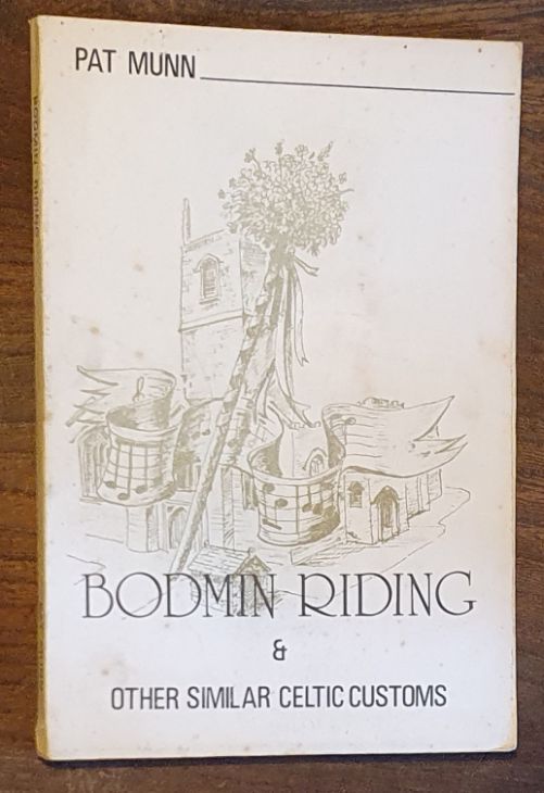 Bodmin riding & other similar Celtic customs
