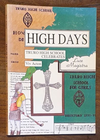 High Days: Truro High School Celebrates