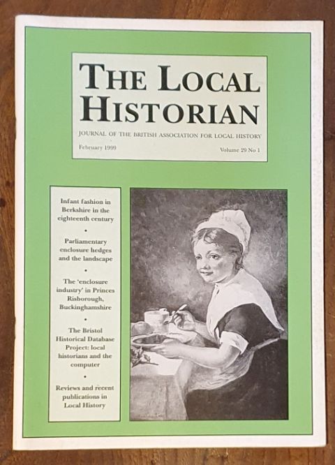 The Local Historian, February 1999, Volume 29 No.1. Journal of the British Association for Local History