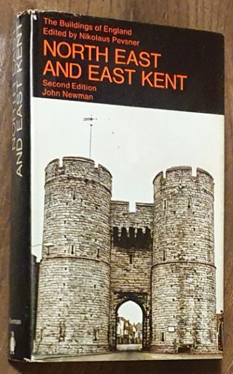 North East and East Kent (The Buildings of England)