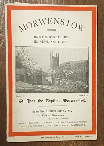 Morwenstow : its magnificent church, its cliffs and combes (The Morwenstow Series No.1)