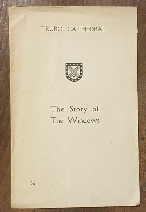 Truro Cathedral : the story of the windows