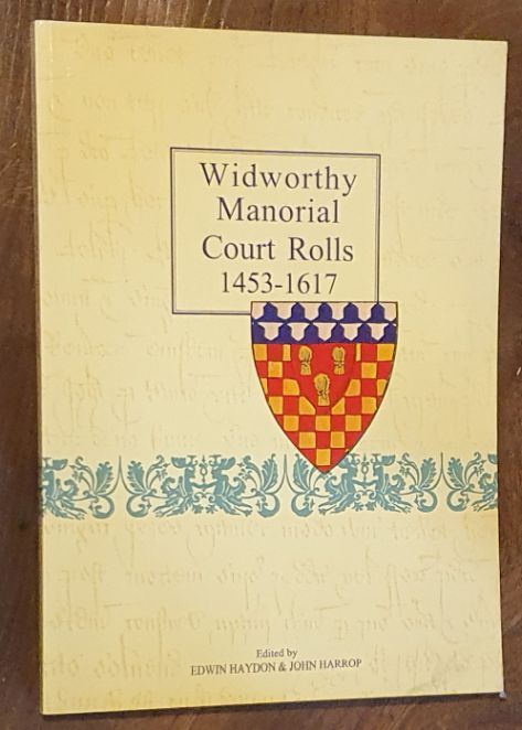 Widworthy Manorial Court Rolls 1453 - 1617