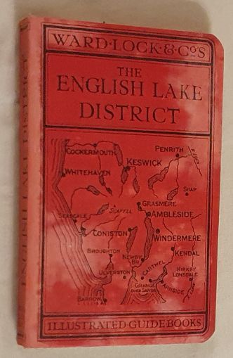 A Pictorial and Descriptive Guide to the English Lake District, with an outline guide for walkers and a special section for motorists . Twenty-Second Edition, revised