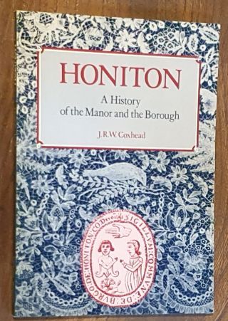 Honiton : A history of the Manor and the Borough