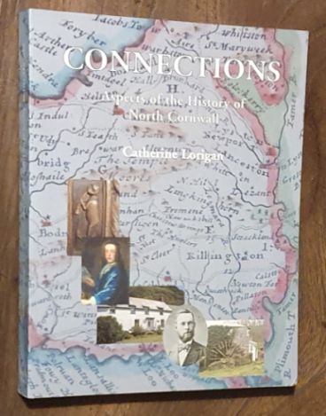 Connections: aspects of the history of North Cornwall