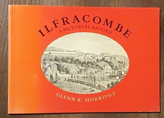 Ilfracombe : a Pictorial Record
