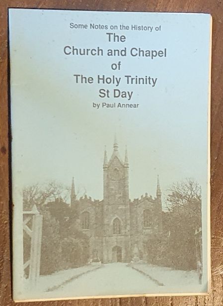 Some Notes on the History of the Church and Chapel of the Holy Trinity, St Day