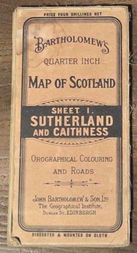 Bartholomew's 'Quarter-inch to Mile' Map of Scotland, Sheet 1. Sutherland and Caithness (Cover title: Bartholomew's Quarter Inch Map of Scotland)