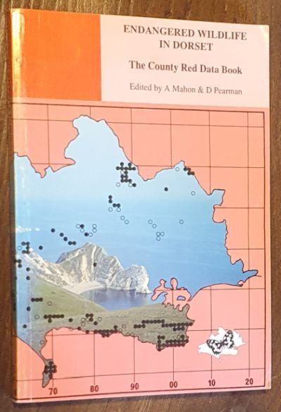 Endangered Wildlife in Dorset : the County Red Data Book