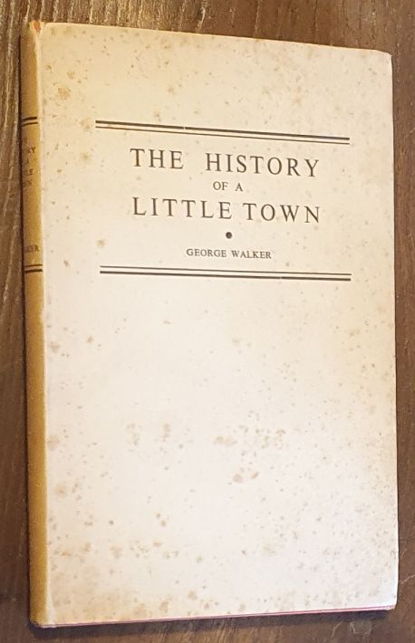The History of a Little Town : the story of Billericay, Essex