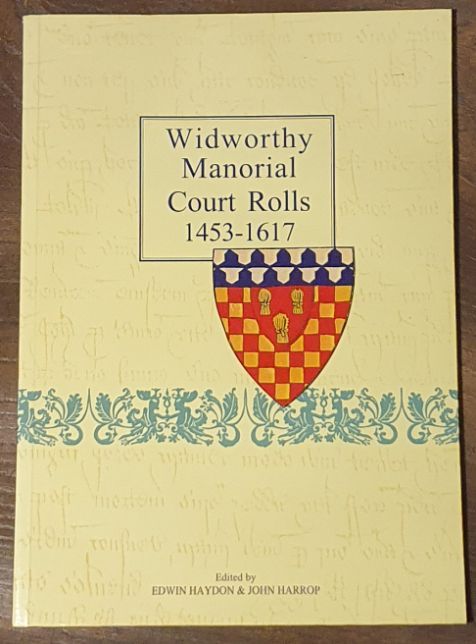 Widworthy Manorial Court Rolls 1453 - 1617