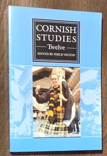 Cornish Studies Twelve [12] (Second Series)