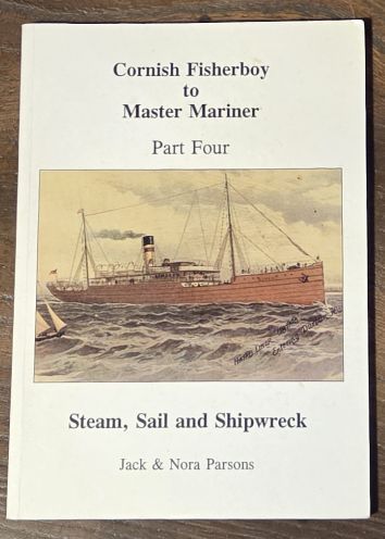 Cornish Fisherboy to Master Mariner : the Life of Henry Blewett 1836-1891. Four volumes