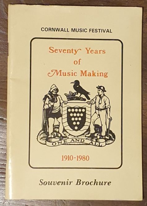 Seventy Years of Music Making: Cornwall Music Festival 1910-1980