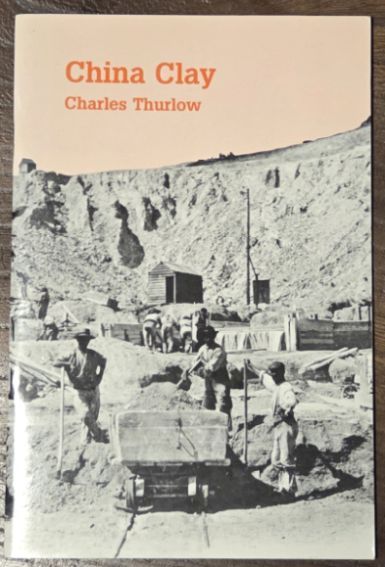 China Clay: traditional mining methods in Cornwall