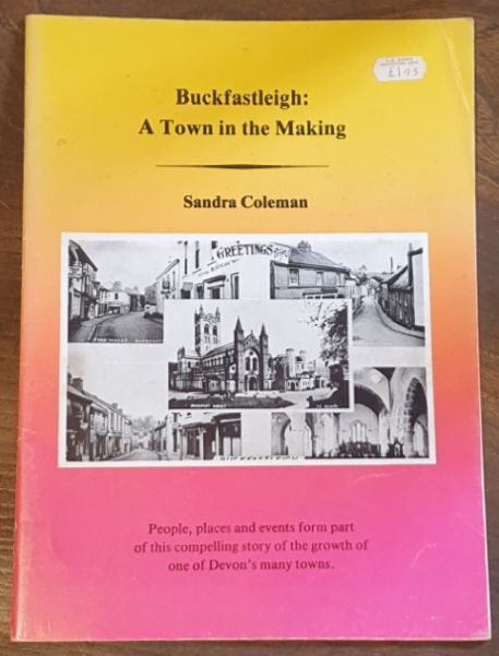 Buckfastleigh : a town in the making