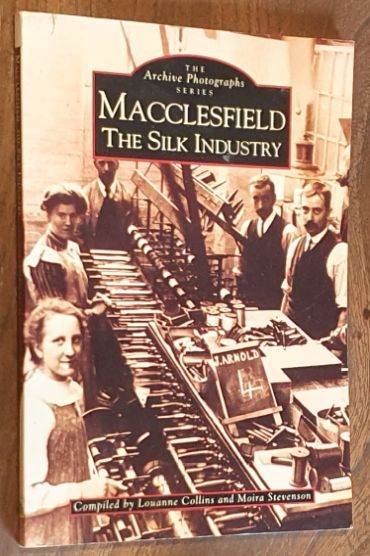 Macclesfield : the silk industry