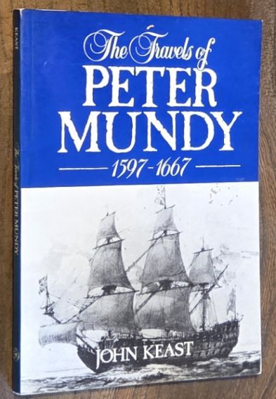 The Travels of Peter Mundy 1597-1667