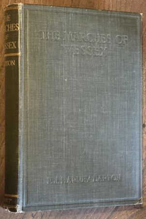The Marches of Wessex: a chronicle of England [Dorset]