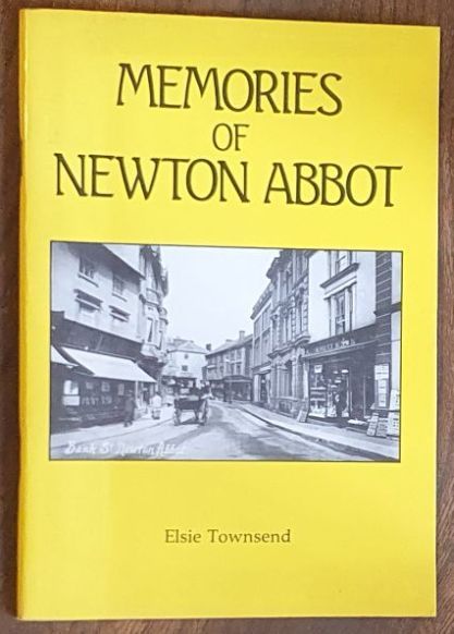 Image for Memories of Newton Abbot Memories of Newton Abbot
