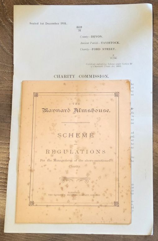 The Maynard Almshouse, Tavistock, Scheme and Regulations (1897) and Ford Street Charity Charity Commission Certificate (1931)