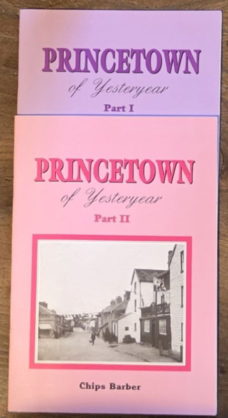 Princetown of Yesteryear Parts I and II [Two books]