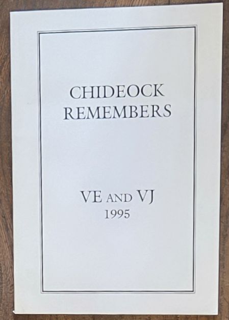 Image for Chideock Remembers. VE and VJ 1995 Chideock Remembers. VE and VJ 1995