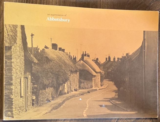 An appreciation of Abbotsbury : a companion document to 