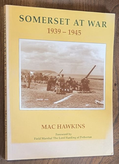 Somerset at war, 1939 - 1945