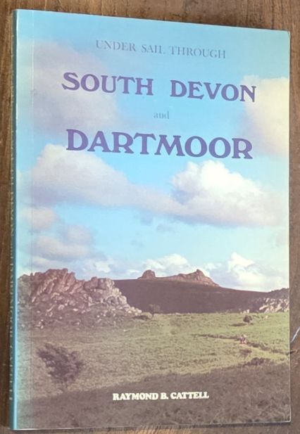 Under Sail Through South Devon and Dartmoor