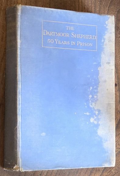 The Dartmoor Shepherd : 50 years in prison