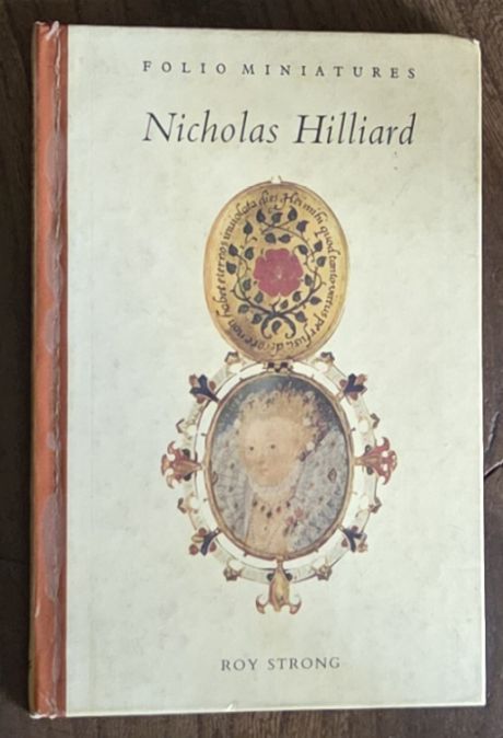 Image for Nicholas Hilliard (Folio Miniatures) Nicholas Hilliard (Folio Miniatures)