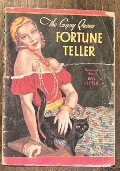 The Gipsy Fortune Teller, presented with Red Letter (Internal titlte It's All in the Cards : read your own romantic future)
